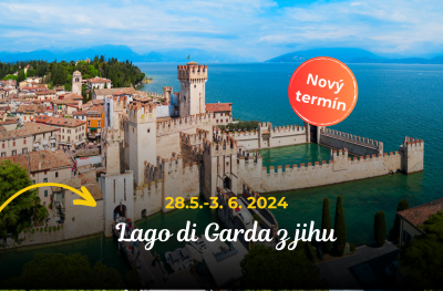 Nový termín Lago di Garda z jihu!!